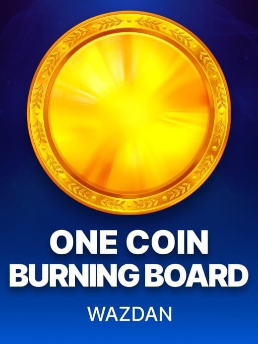 One Coin Burning Board